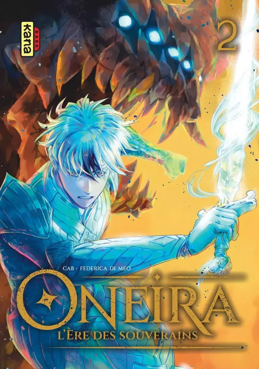 Oneira - L'ère des souverains Vol.2