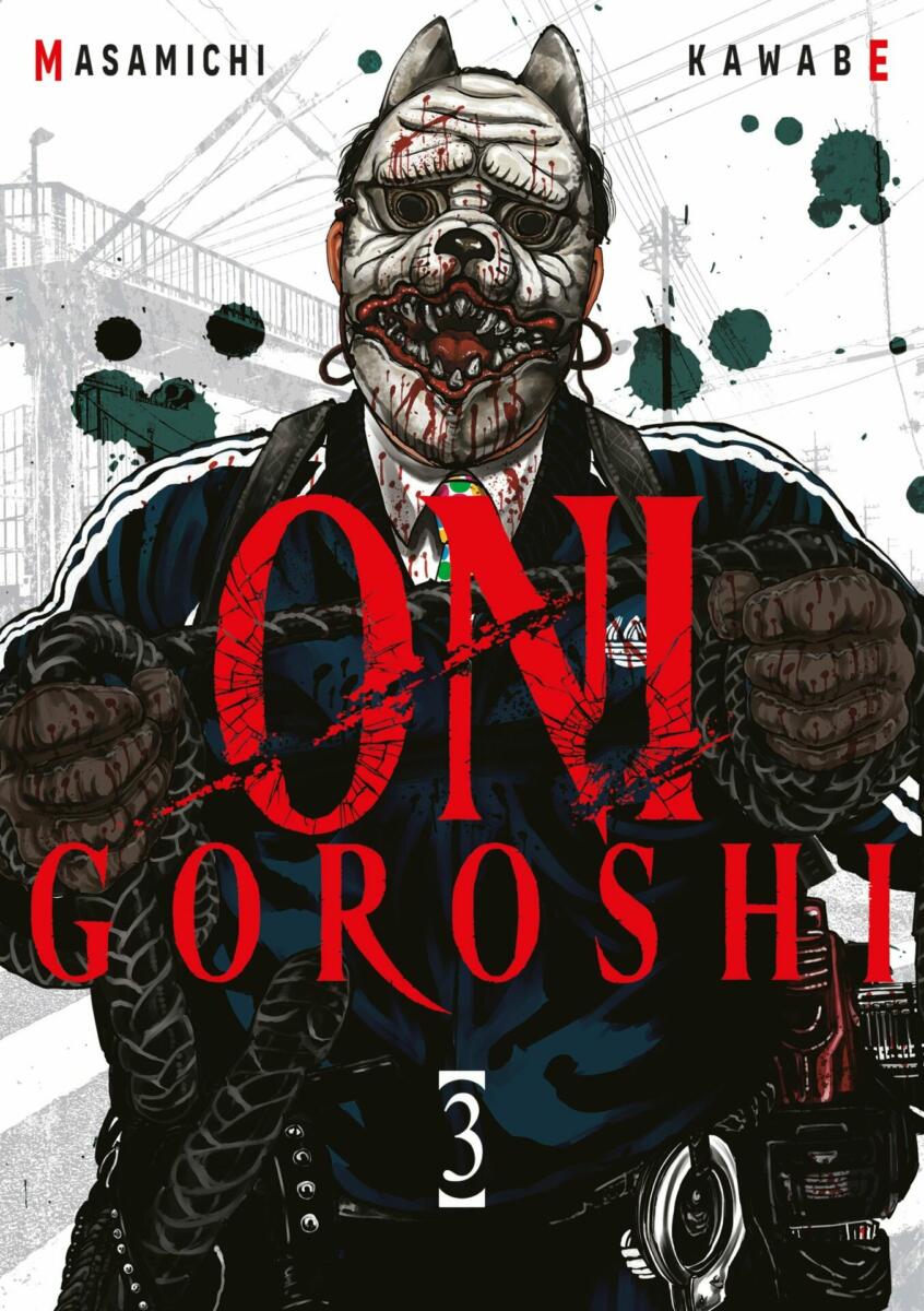 Oni Goroshi - Tome 03 [14/06/24]