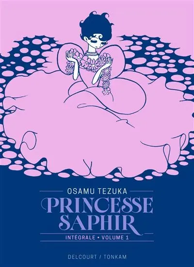 Princesse Saphir Vol. 1 - Édition Prestige