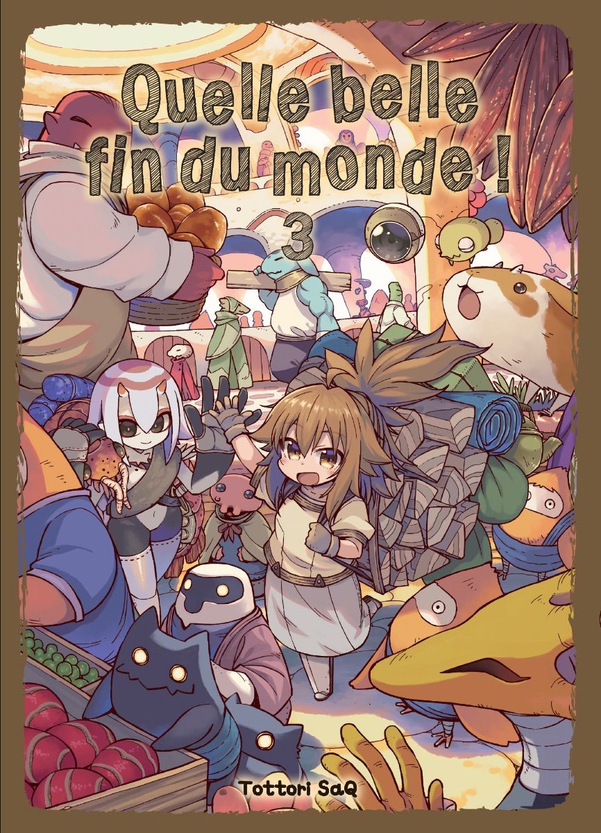 Quelle belle fin du monde Vol.3 [31/08/23]