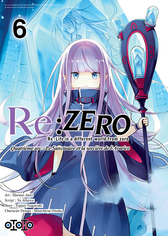 Re Zero – Quatrième arc - Le Sanctuaire et la Sorcière de l'Avarice Vol.6 [17/11/23]