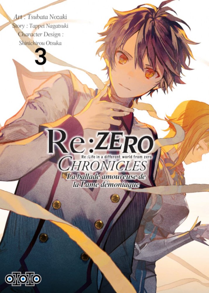 ReZero Chronicles - La ballade amoureuse de la Lame démoniaque T3 [26/08/2022]