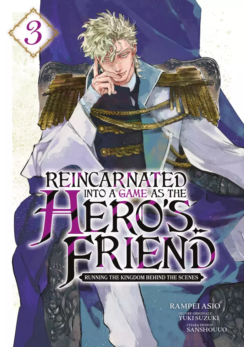 Reincarnated Into a Game as the Hero's Friend Vol.3