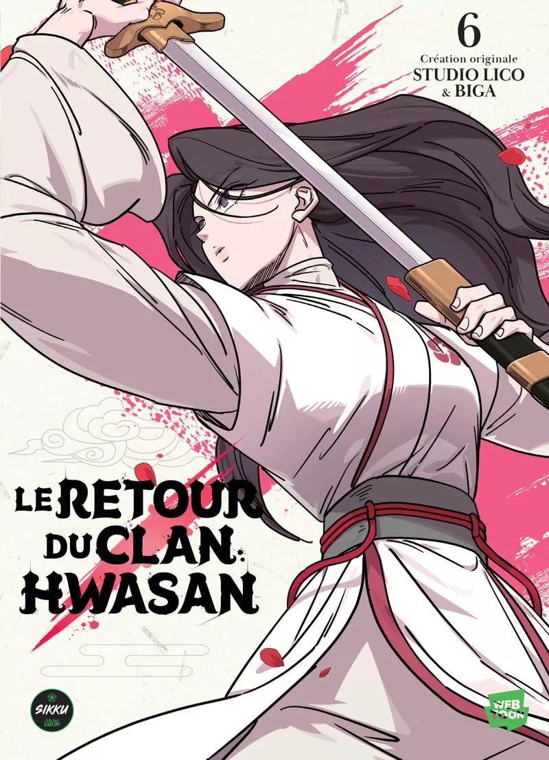Retour du Clan Hwasan (le) Vol.6 [15/05/25]