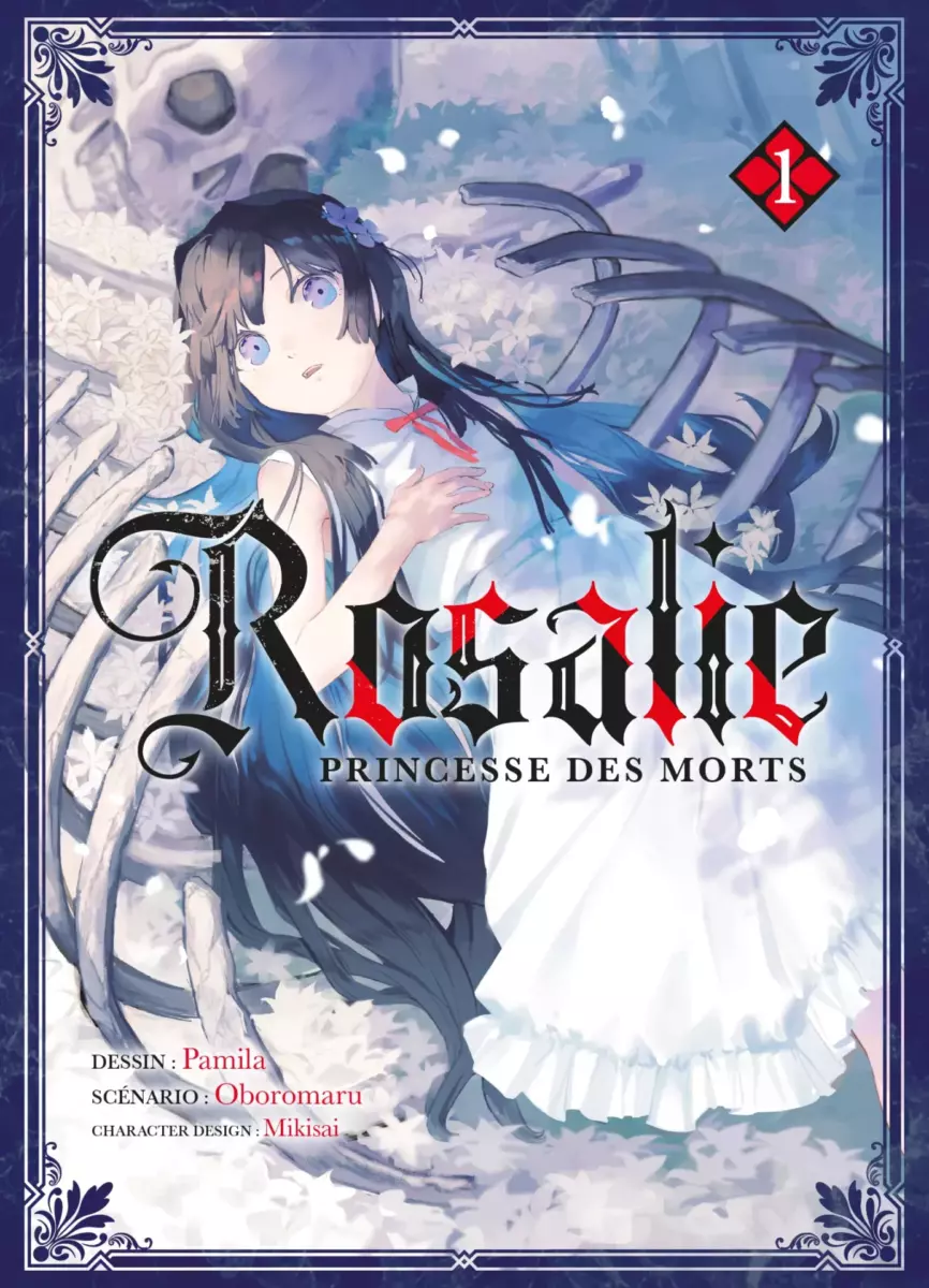 Rosalie, princesse des morts Vol.1