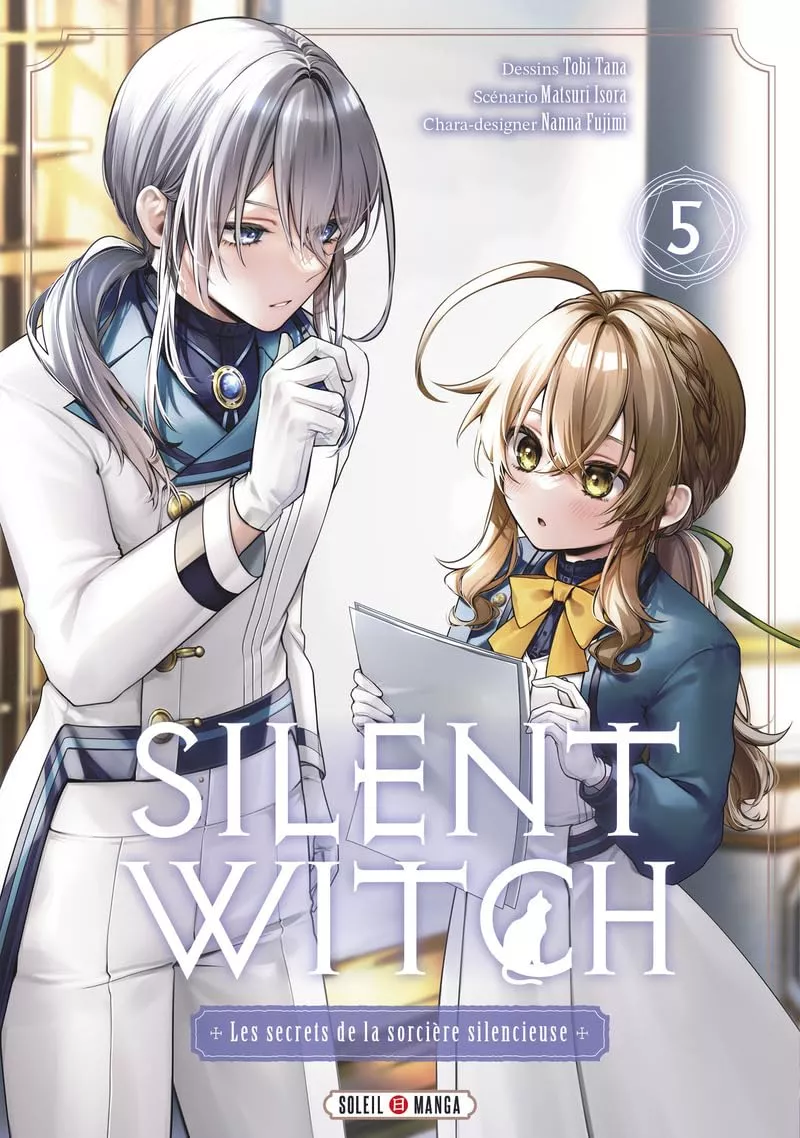 Silent Witch - Les secrets de la sorcière silencieuse Vol.5