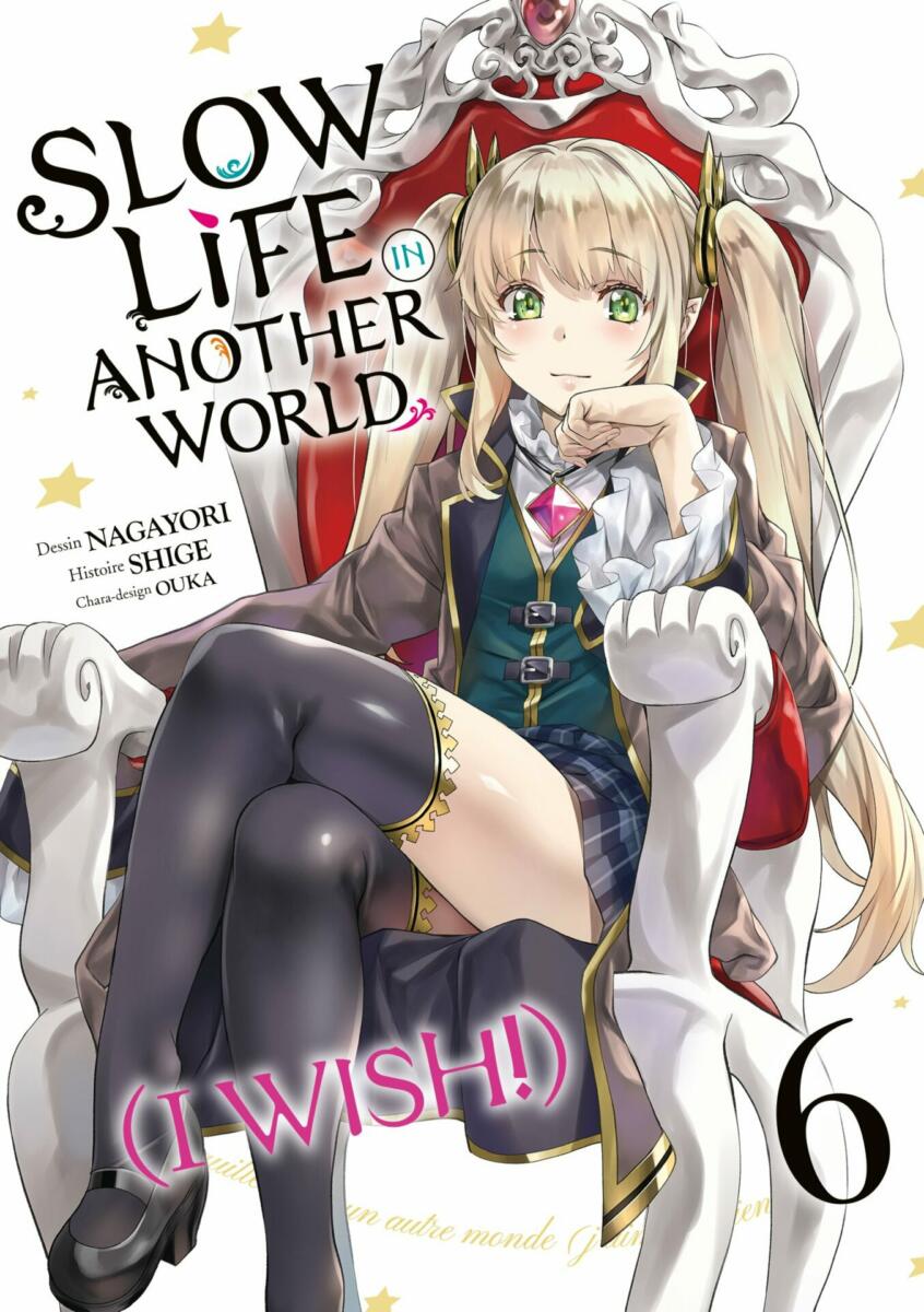 Slow Life In Another World (I Wish!) - Tome 6 [25/10/24]