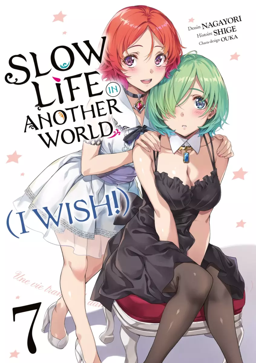 Slow Life In Another World (I Wish!) - Tome 7