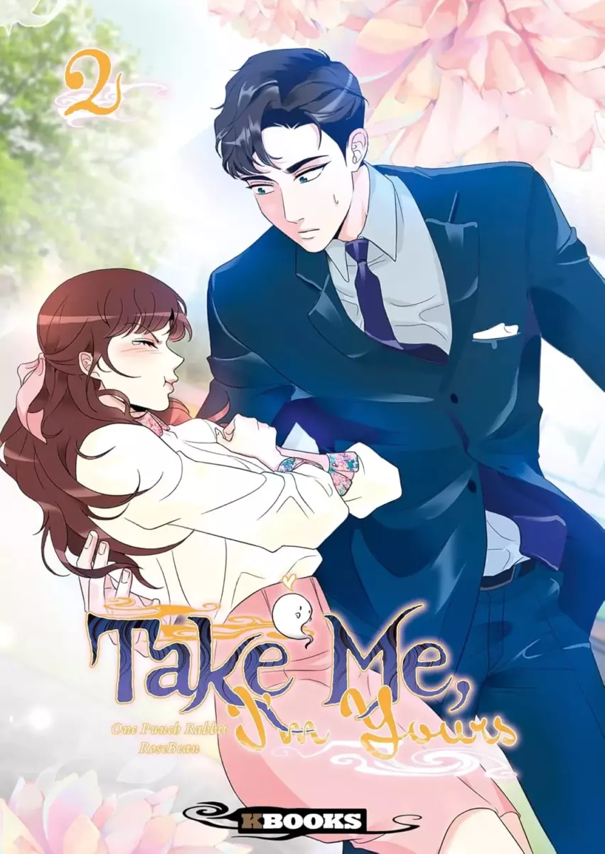 Take Me, I'm Yours - Ne m'oublie pas Vol.2