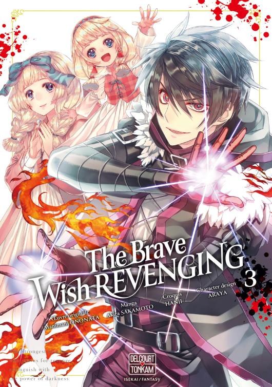 The Brave Wish Revenging T3 [07/12/2022]