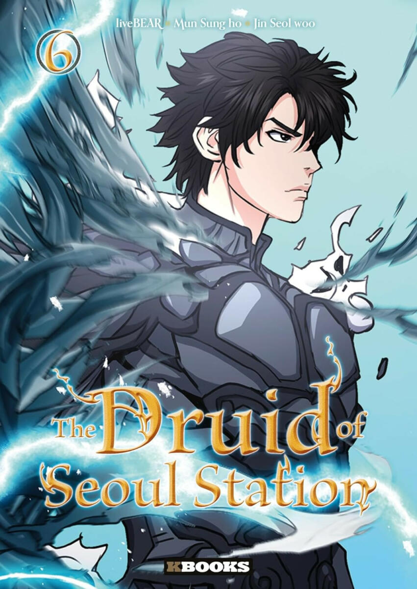 The Druid of Seoul Station Vol.6 [22/05/24]