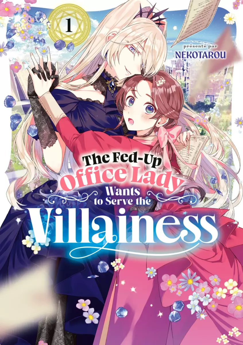 The Fed-up Office Lady Wants to Serve the Villainess Vol.1