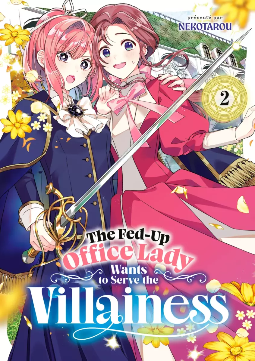 The Fed-up Office Lady Wants to Serve the Villainess Vol.2