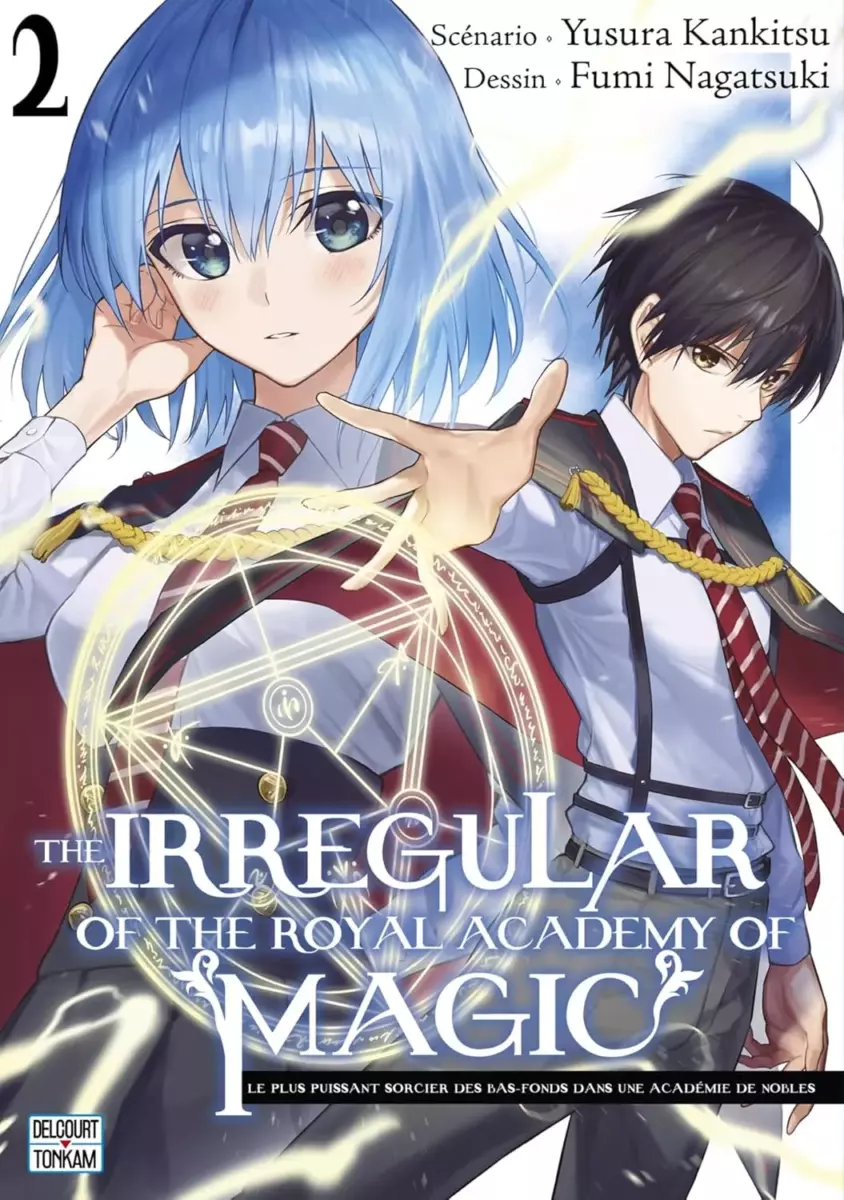 The Irregular of the Royal Academy of Magic Vol.2