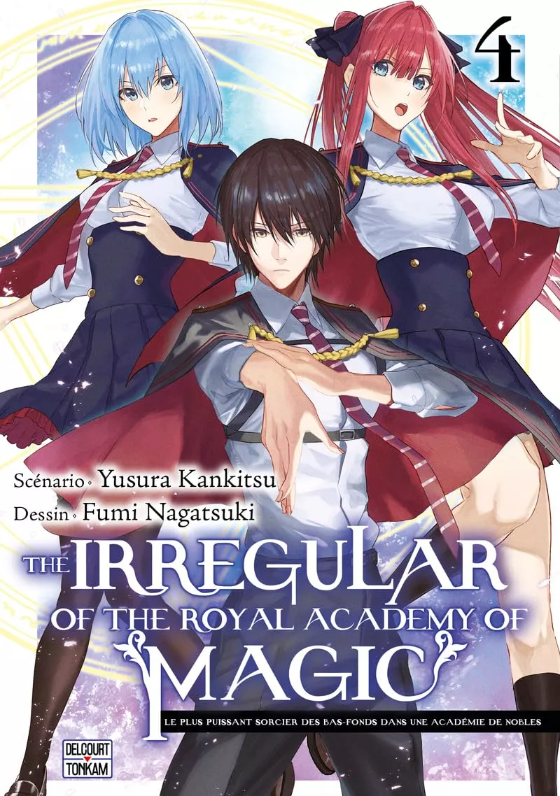 The Irregular of the Royal Academy of Magic Vol.4