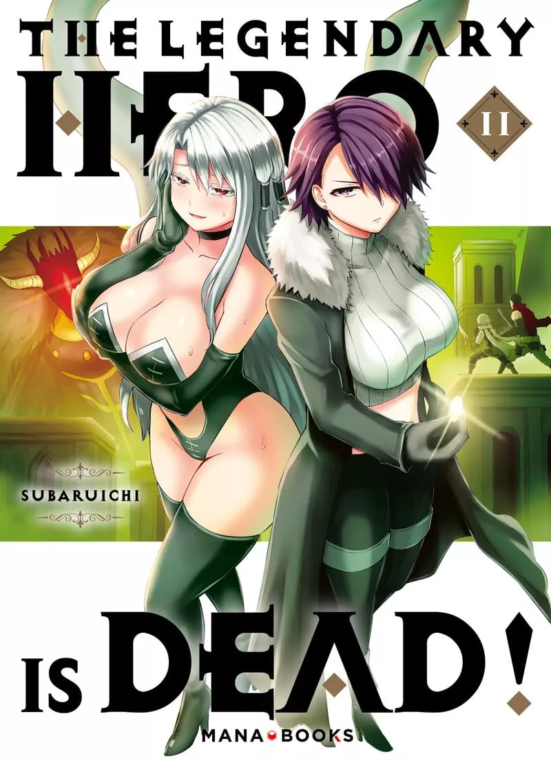 The Legendary Hero is Dead! Vol.11