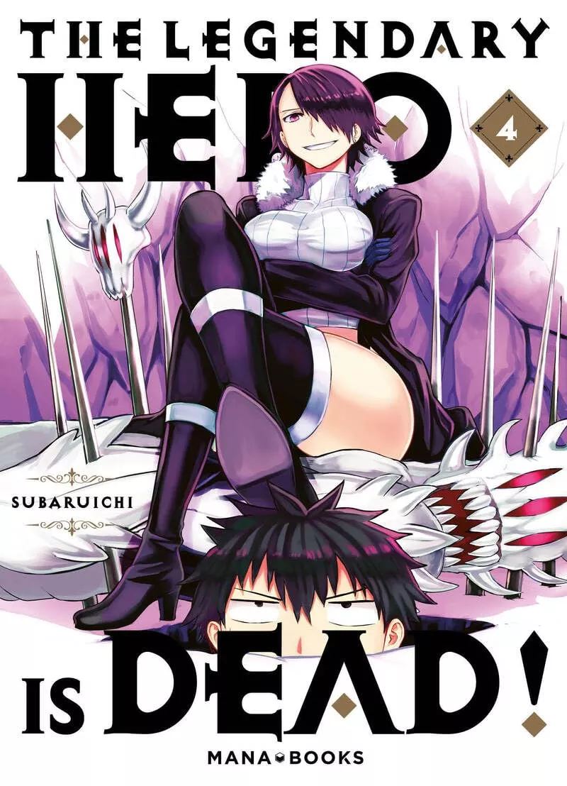 The Legendary Hero is Dead! Vol.4