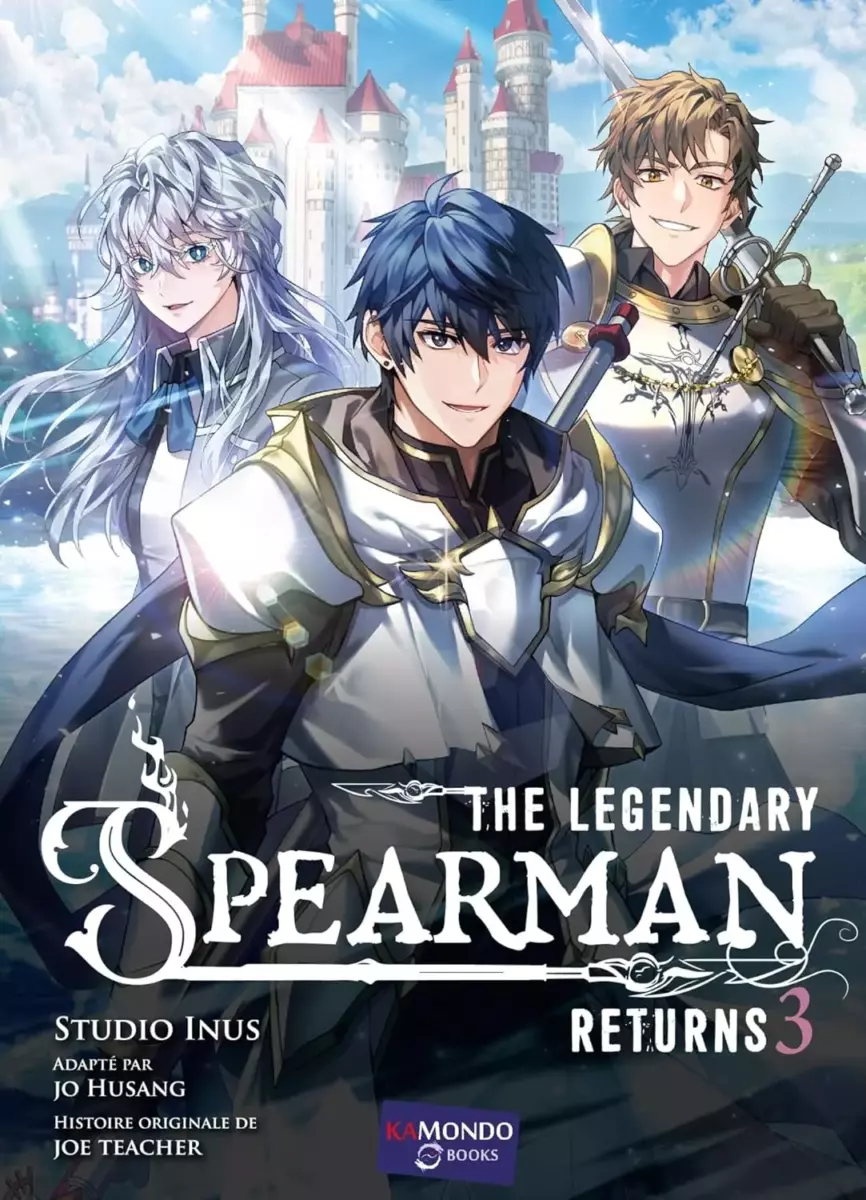 The Legendary Spearman - Le Retour du lancier légendaire Vol.3 [12/06/24]