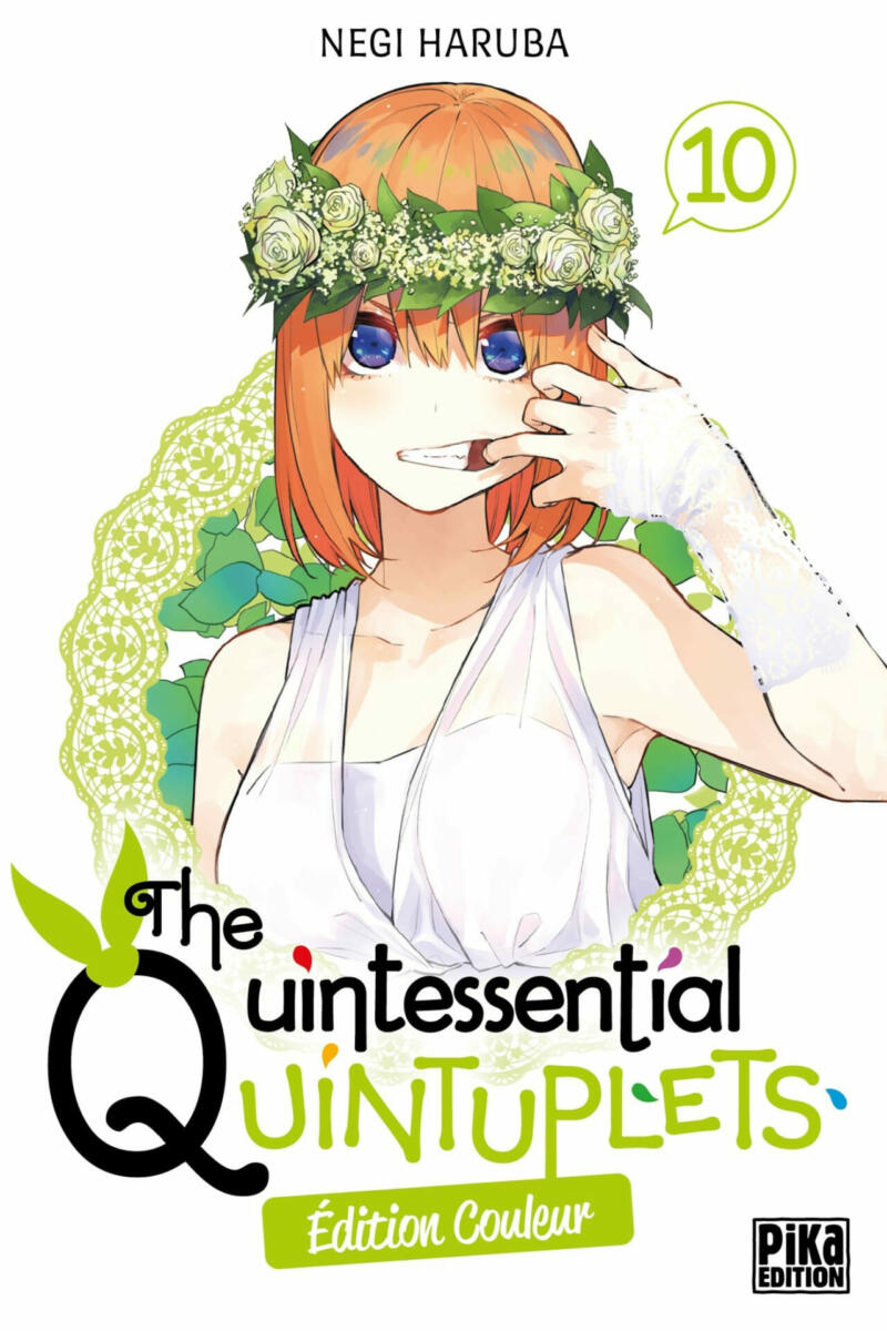 The Quintessential Quintuplets - Edition couleur Vol.10 [18/10/23]