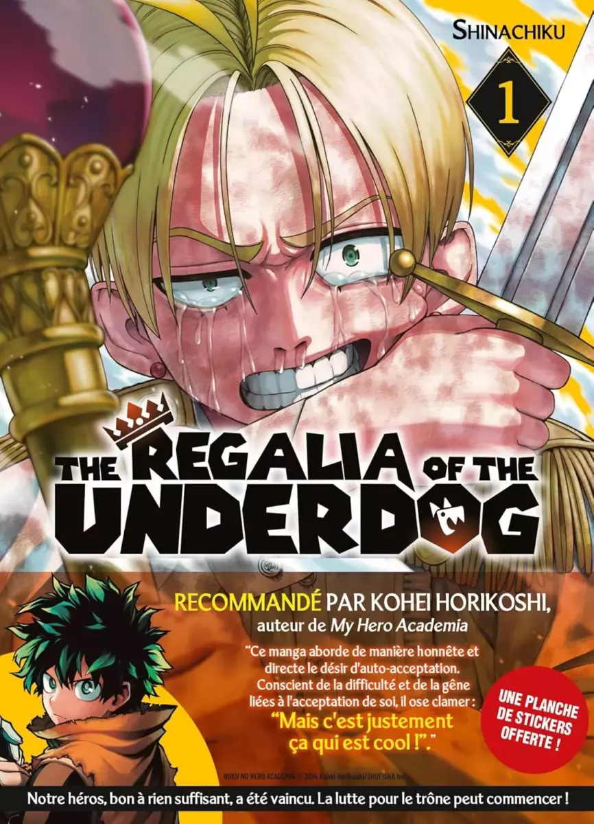 The Regalia of the Underdog Vol.1
