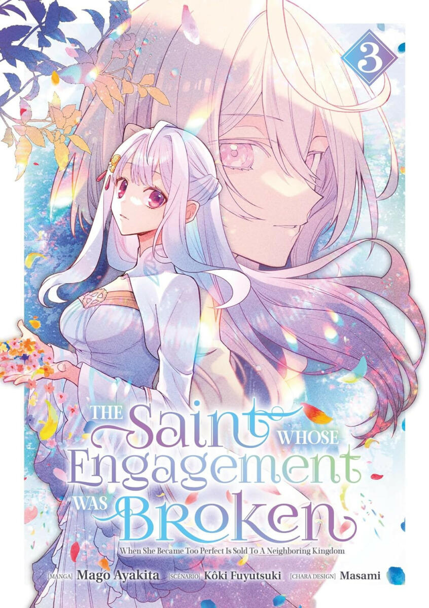 The Saint Whose Engagement Was Broken Vol.3 [16/08/24]