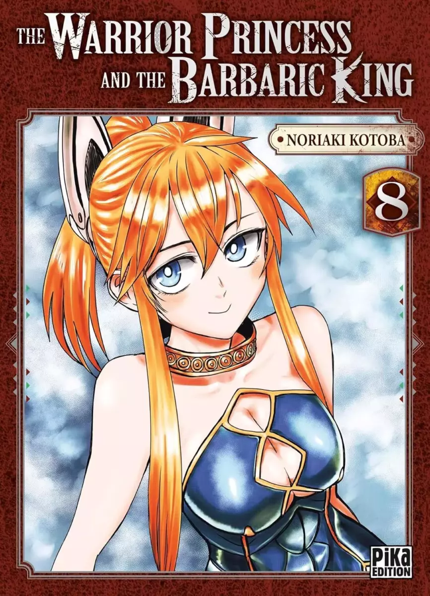 The Warrior Princess and the Barbaric King Vol.8