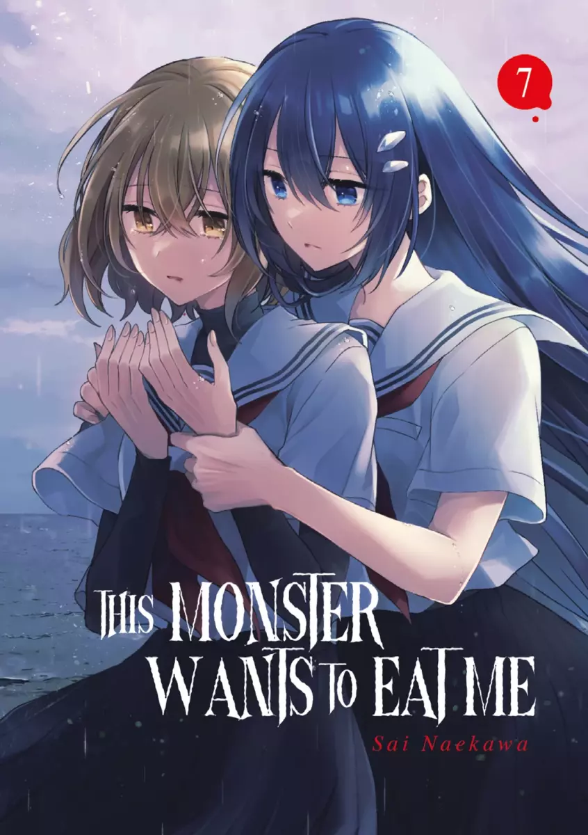 This Monster Wants to Eat Me - Tome 07 [23/05/25]