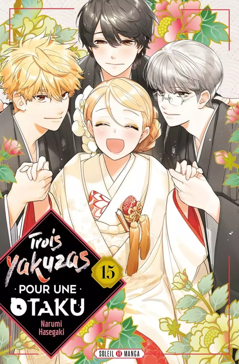 Trois Yakuzas pour une Otaku Vol.15 FIN [20/11/24]