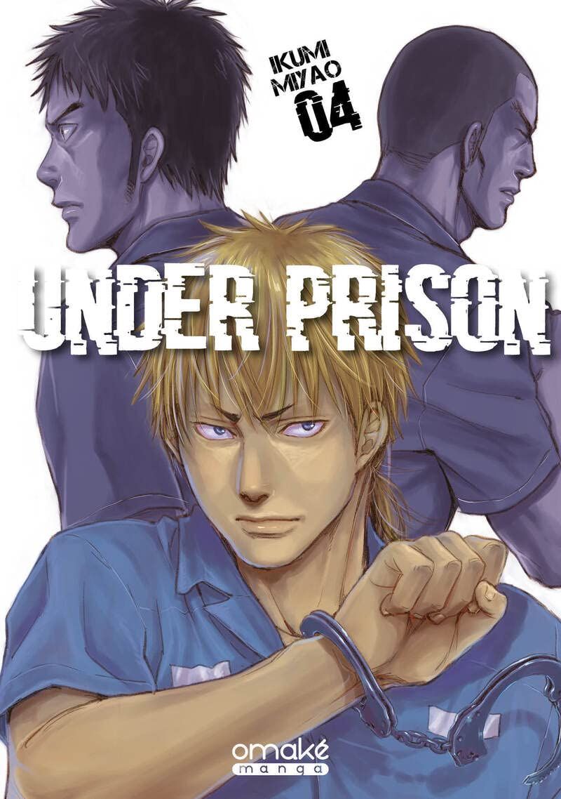 Under Prison Vol.4 FIN [11/05/23]