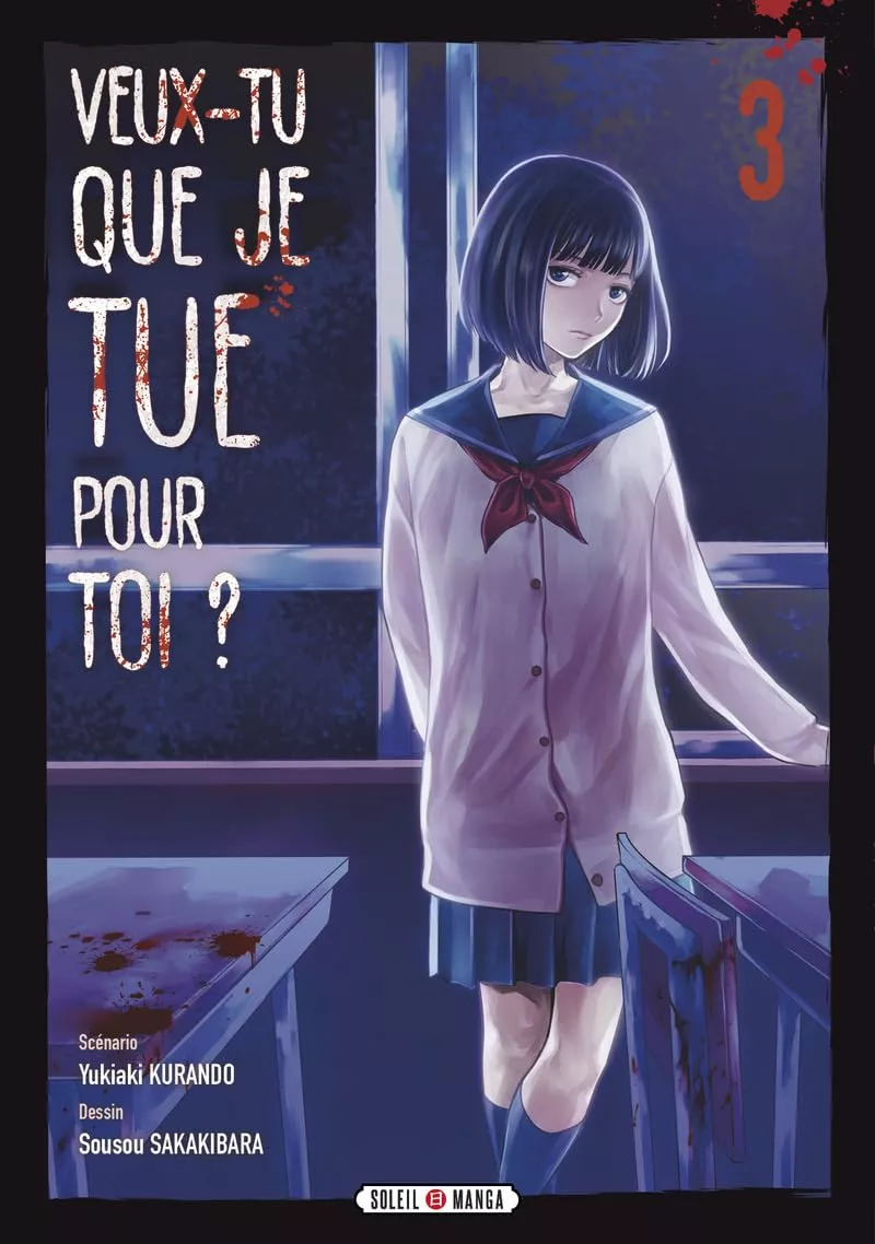 Veux-tu que je tue pour toi Vol.3