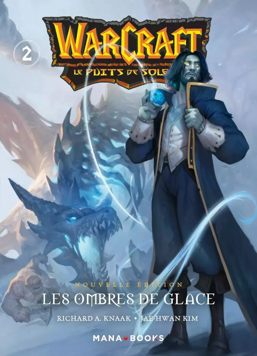 Warcraft – La trilogie du Puits de Soleil Vol.2