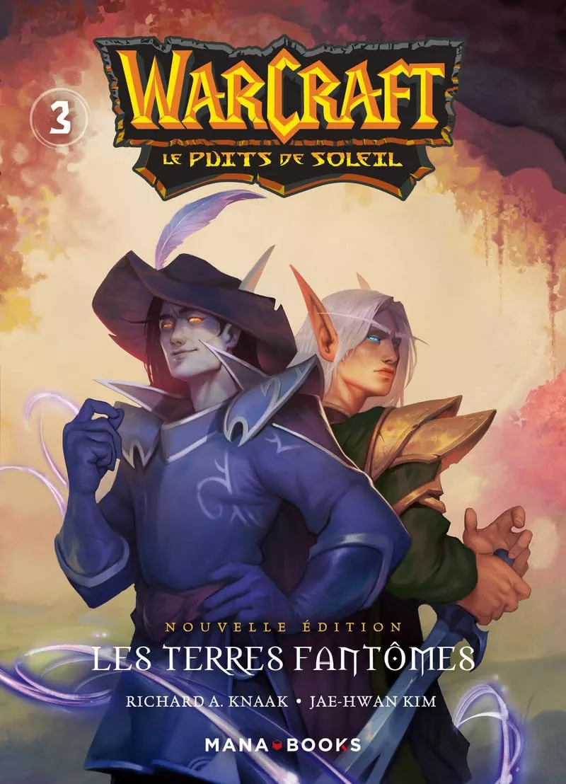 Warcraft – La trilogie du Puits de Soleil Vol.3