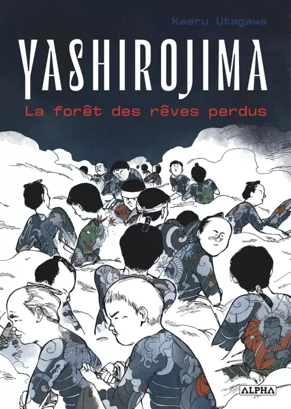 Yashirojima - la forêt des rêves perdus [24/01/25]